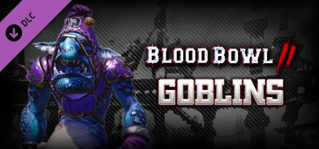 Front Cover for Blood Bowl II: Goblins (Macintosh and Windows) (Steam release)