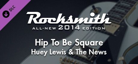 Front Cover for Rocksmith: All-new 2014 Edition - Huey Lewis & The News: Hip To Be Square (Macintosh and Windows) (Steam release)