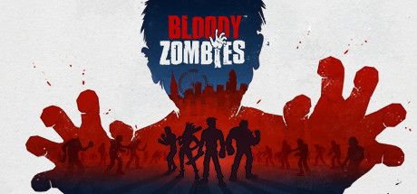 Front Cover for Bloody Zombies (Windows) (Steam release)