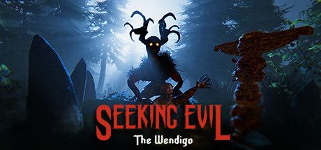 Front Cover for Seeking Evil: The Wendigo (Windows) (Steam release)