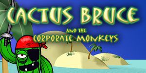 Front Cover for Cactus Bruce and the Corporate Monkeys (Windows) (GameHouse release)