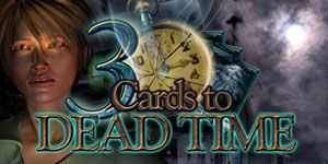 Front Cover for 3 Cards to Dead Time (Windows) (GameHouse release)