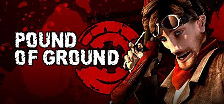 Front Cover for Pound of Ground (Windows) (Steam release)