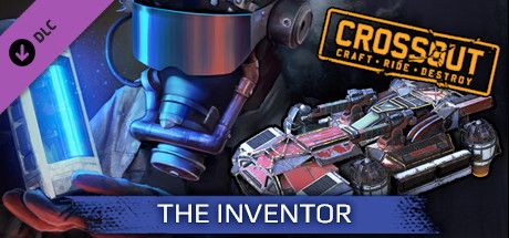 Front Cover for Crossout: Craft·Ride·Destroy - The Inventor (Windows) (Steam release)