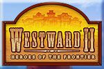 Front Cover for Westward II: Heroes of the Frontier (Windows) (iWin release)