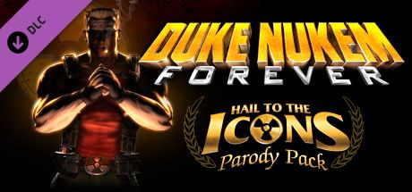 Front Cover for Duke Nukem Forever: Hail to the Icons Parody Pack (Macintosh and Windows) (Steam release)