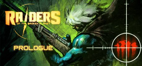 Front Cover for Raiders of the Broken Planet: Prologue (Windows) (Steam release)