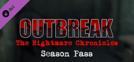 Front Cover for Outbreak: The Nightmare Chronicles - Season Pass (Linux and Macintosh and Windows) (Steam release)
