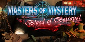 Front Cover for Masters of Mystery: Blood of Betrayal (Windows) (GameHouse release)