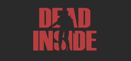 Front Cover for Dead Inside (Windows) (Steam release)