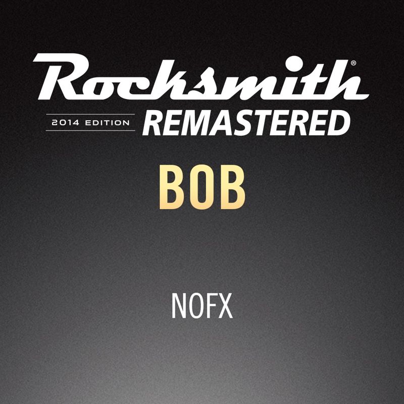 Front Cover for Rocksmith: All-new 2014 Edition - NOFX: Bob (PlayStation 3 and PlayStation 4) (download release)