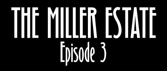 Front Cover for Arcane: Online Mystery Serial - The Miller Estate Episode 3 (Browser)