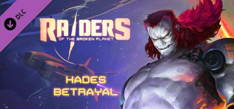 Front Cover for Raiders of the Broken Planet: Hades Betrayal (Windows) (Steam release)