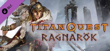 Front Cover for Titan Quest: Anniversary Edition - Ragnarök (Windows) (Steam release)