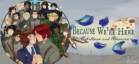 Front Cover for Because We're Here: Mohnblume und Blauerose - Act I (Linux and Macintosh and Windows) (Steam release)