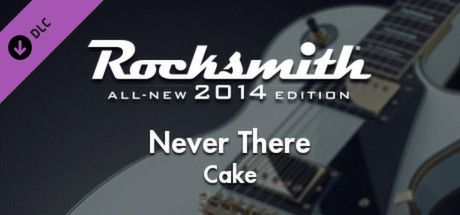 Front Cover for Rocksmith: All-new 2014 Edition - Cake: Never There (Macintosh and Windows) (Steam release)