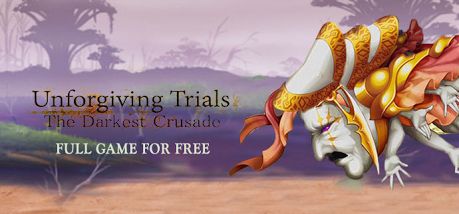 Front Cover for Unforgiving Trials: The Darkest Crusade (Windows) (Indiegala galaFreebies release): 2nd cover version