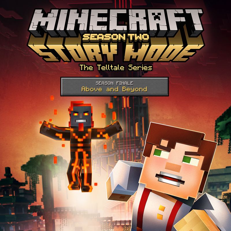 Minecraft: Story Mode - Season Two: Episode 5 - Above and Beyond (2017) -  MobyGames