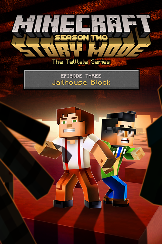 Front Cover for Minecraft: Story Mode - Season Two: Episode 3 - Jailhouse Block (Xbox One) (download release)