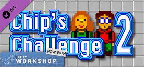 Front Cover for Chip's Challenge 2: Editor (Windows) (Steam release)