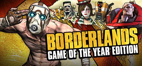 Front Cover for Borderlands: Game of the Year Edition (Windows) (Steam release)