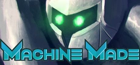 Front Cover for Machine Made: Rebirth (Windows) (Steam release)