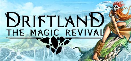 Front Cover for Driftland: The Magic Revival (Windows) (Steam release)