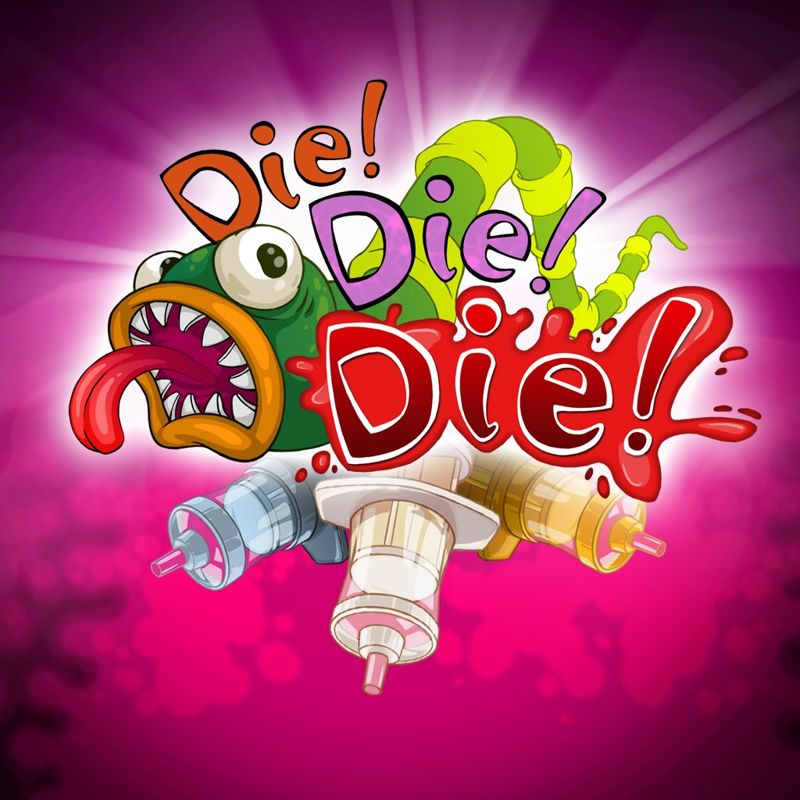 Front Cover for Die!Die!Die! (PS Vita) (download release)