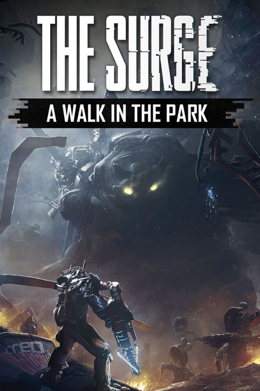 Front Cover for The Surge: A Walk in the Park (Windows Apps and Xbox One) (download release)