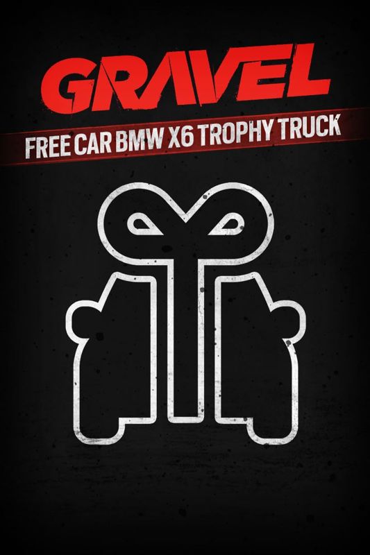 Front Cover for Gravel: Free Car BMW X6 Trophy Truck (Xbox One) (download release)