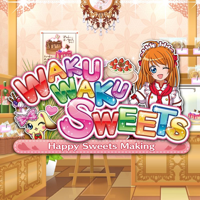 Make your sweet. Waku Waku Sweets. Waku Waku игры. Waku Waku Sweets: Happy Sweets making. Waku Waku Sweets (#) /Switch.