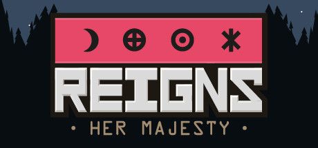 Front Cover for Reigns: Her Majesty (Linux and Macintosh and Windows) (Steam release)