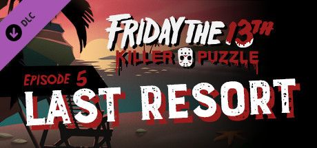 Front Cover for Friday the 13th: Killer Puzzle - Episode 5: Last Resort (Macintosh and Windows) (Steam release)