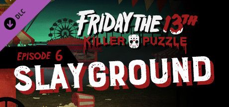 Front Cover for Friday the 13th: Killer Puzzle - Episode 6: Slayground (Macintosh and Windows) (Steam release)