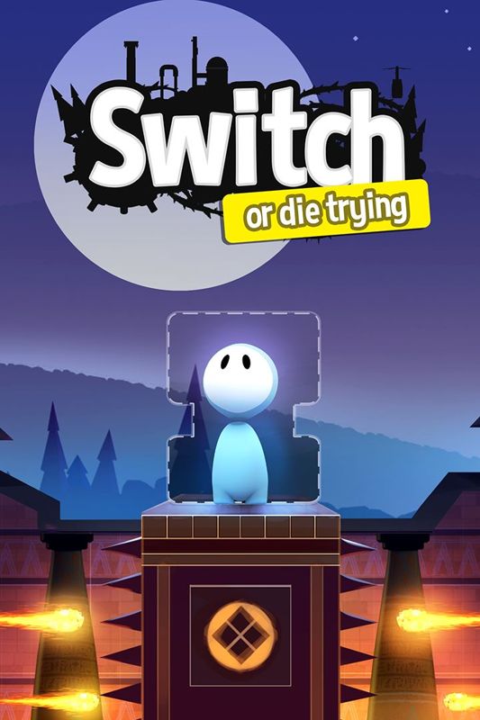 Front Cover for Switch: Or Die Trying (Xbox One) (download release)