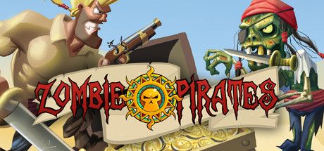 Front Cover for Zombie Pirates (Windows) (Steam release)