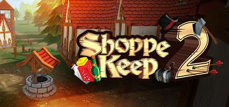 Front Cover for Shoppe Keep 2 (Windows) (Steam release)