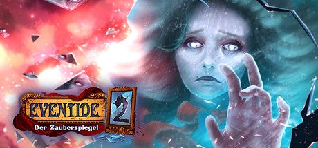 Front Cover for Eventide 2: The Sorcerers Mirror (Linux and Macintosh and Windows) (Steam release): German version