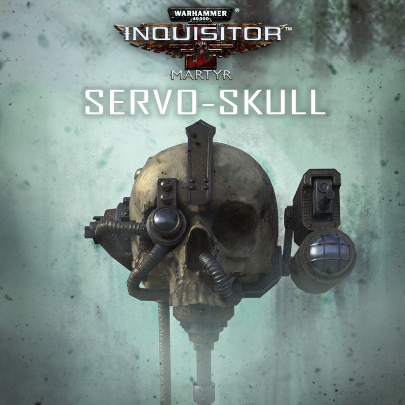 Front Cover for Warhammer 40,000: Inquisitor - Martyr: Servo-Skull (PlayStation 4) (download release)