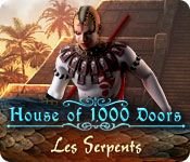 Front Cover for House of 1000 Doors: Serpent Flame (Windows) (Big Fish release): French version