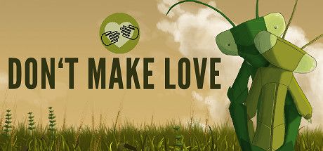 Front Cover for Don't Make Love (Windows) (Steam release)