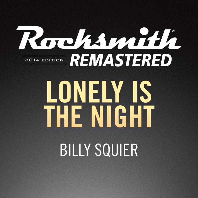 Rocksmith: All-new 2014 Edition - Billy Squier: Lonely is the Night ...