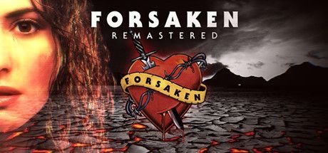 Forsaken Remastered (2018) MobyGames