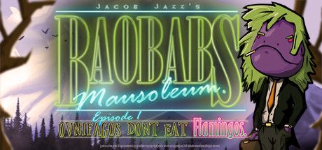 Front Cover for Jacob Jazz's Baobabs Mausoleum.: Episode 1 - Ovnifagos Don't Eat Flamingos. (Macintosh and Windows) (Steam release)