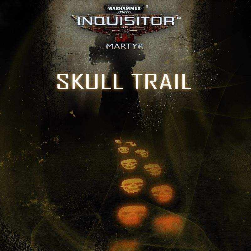 Front Cover for Warhammer 40,000: Inquisitor - Martyr: Skull Trail (PlayStation 4) (download release)