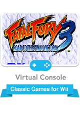 Front Cover for Fatal Fury 3: Road to the Final Victory (Wii) (Virtual Console)
