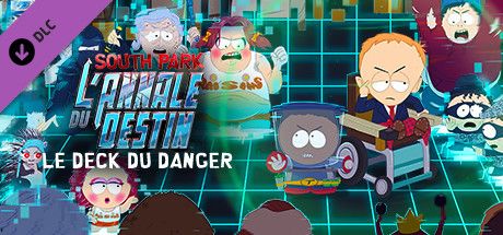 Front Cover for South Park: The Fractured But Whole - Danger Deck (Windows) (Steam release): French version