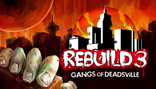 Front Cover for Rebuild 3: Gangs of Deadsville (Android and Macintosh and Windows) (Humble Store release)