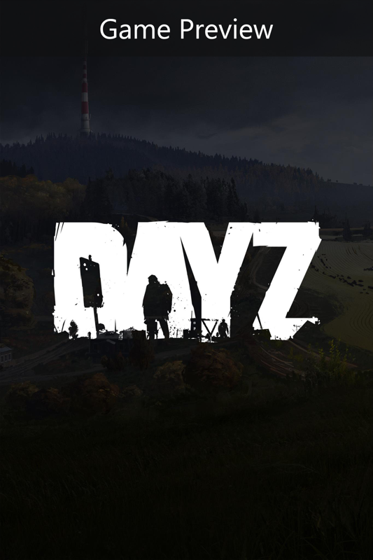 Front Cover for DayZ (Xbox One) (Game Preview release)