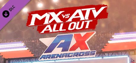 Front Cover for MX vs ATV All Out: 2018 AMA Arenacross (Windows) (Steam release)